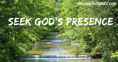 seek gods presence