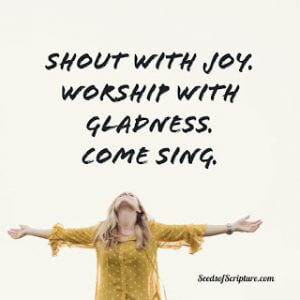 worship with gladness