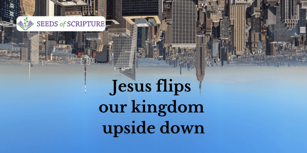 God's Upside Down Kingdom