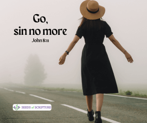 Walk away in freedom from sin