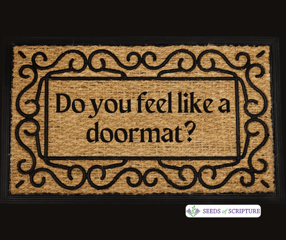 Do you feel like a doormat? That is not what Turn the Other Cheek means.